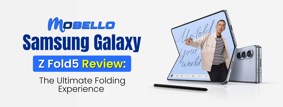 Samsung Galaxy Z Fold5 Review: The Ultimate Folding Experience